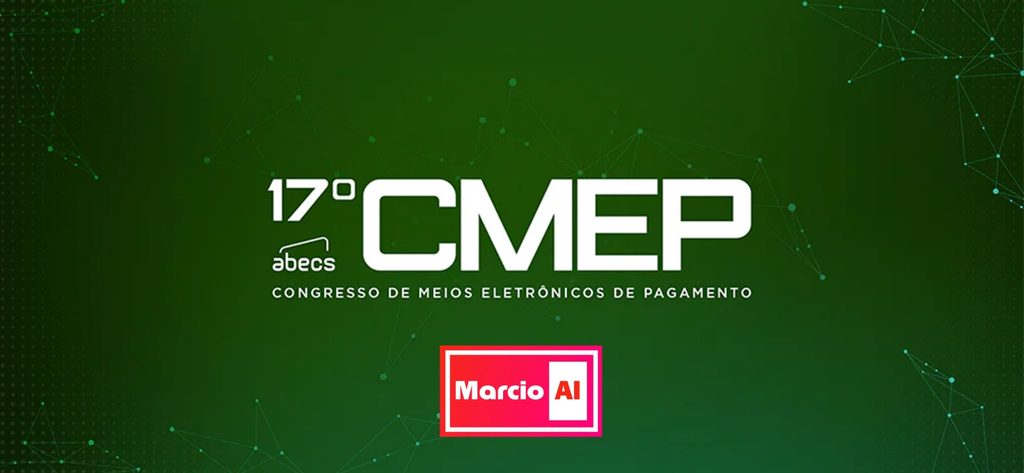 Imagem de destaque do post: 17º CMEP 2024 - Congresso de Meios Eletrônicos de Pagamento