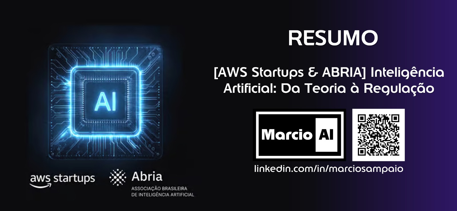 AWS Startups e ABRIA, encontro sobre inteligência artificial da teoria à regulação