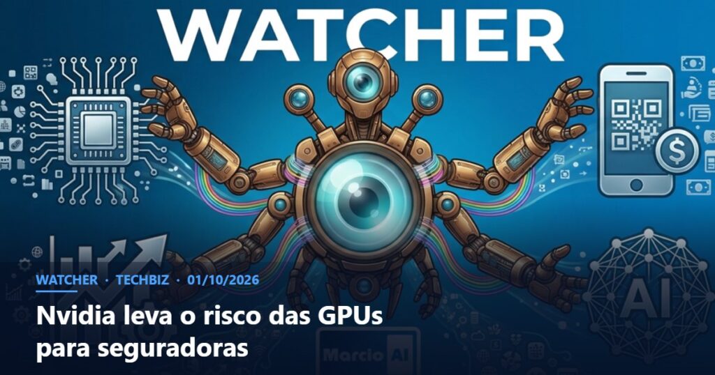 Capa do Watcher com o título Nvidia leva o risco das GPUs para seguradoras