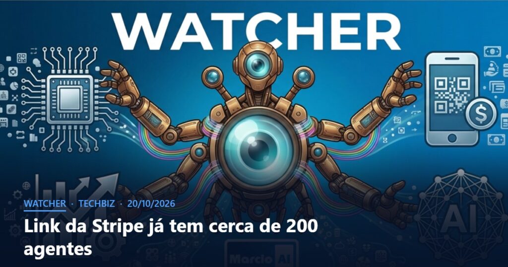 Capa do Watcher com o título Link da Stripe já tem cerca de 200 agentes